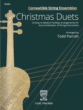 Compatible String Ensembles - Christmas Duets (Violin)
