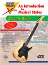 Ultimate Beginner Xpress: An Introduction to Musical Styles for Electric Guitar