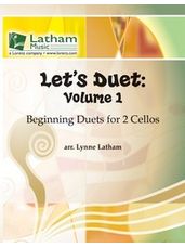 Let's Duet: Volume 1 for 2 Cellos