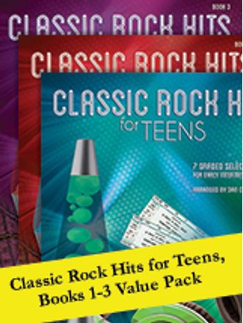 Value Pack #106586 Classic Rock Hits for Teens 1-3