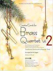 Creative Carols for Brass Quartet, Volume 2