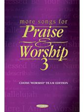 More Songs for Praise & Worship - Volume 3 (Singer Books)