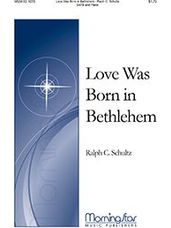 Love Was Born in Bethlehem