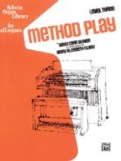 Method Play, Level 3 [Organ]
