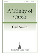 Trinity of Carols, A