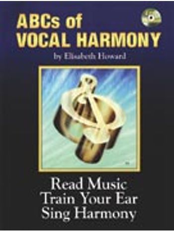 ABCs of Vocal Harmony [Voice] (Bk/4CD's), The