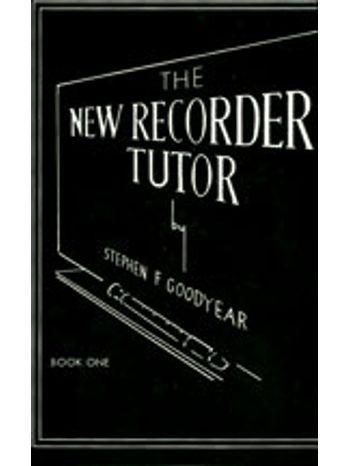 The New Recorder Tutor, Book 1
