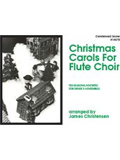 Christmas Carols For Flute Choir (Condensed Score)