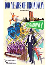 100 Years of Broadway (Medley) Instrumental Accomp.