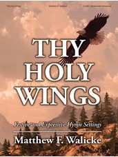Thy Holy Wings (3 Staff)