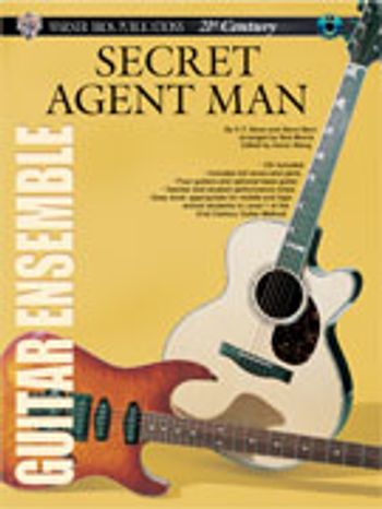 21st Century Guitar Ensemble Series: Secret Agent Man