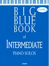 Big Blue Book of Intermediate Piano Solos - Volume 2