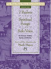 7 Psalms & Spiritual Songs for Solo Voice - Med High Book & CD