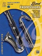 Band Expressions  Book One: Student Edition [Bass Clarinet]