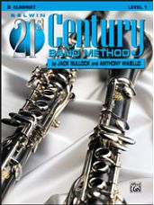 21st Century Band Method Level 1 [Bb Clarinet]