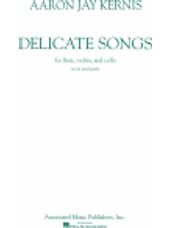 Delicate Songs (Flute-Violin -Cello)
