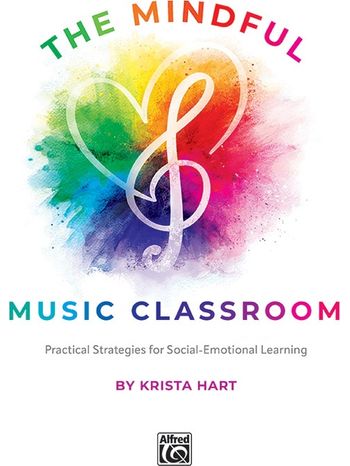 Mindful Music Classroom, The