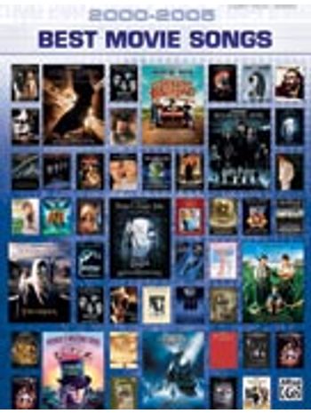 2000-2005 Best Movie Songs [Piano/Vocal/Chords]