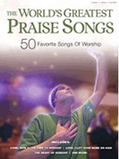 World's Greatest Praise Songs, The