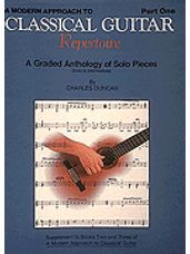Modern Approach to Classical Guitar, A - Repertoire - Part 1 (Book Only)