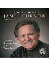 Composer's Portrait - James Curnow, Volume 1