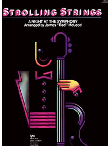 Strolling Strings: A Night At The Symphony - Cello