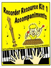 Recorder Resource Kit 1