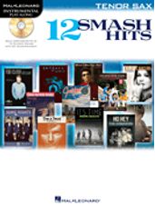 12 Smash Hits - Tenor Sax Play Along Book & CD