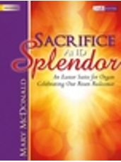 Sacrifice and Splendor