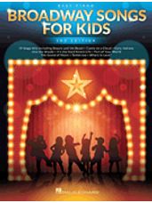 Broadway Songs for Kids - 2nd Edition