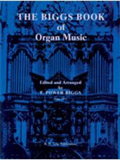 Biggs Book of Organ Music, The