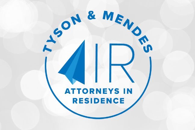 Tyson &#038; Mendes Launches “Attorneys in Residence” Program to Elevate Skills for the Firm’s Newest Associates: 30 Attorneys Attend Inaugural Three-Day Training